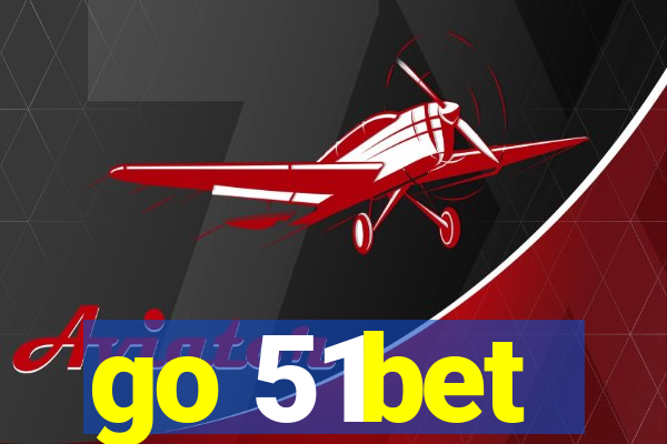 go 51bet